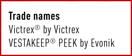 PEEK – Polyetheretherketone